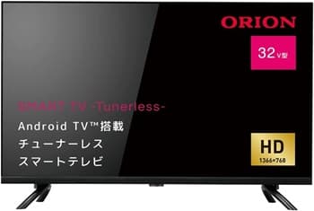 5. オリオン電機 32型 チューナーレス スマートテレビ